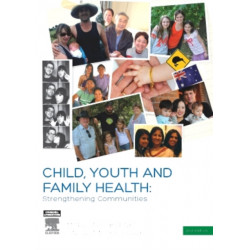 Child, Youth and Family Health: Strengthening Communities