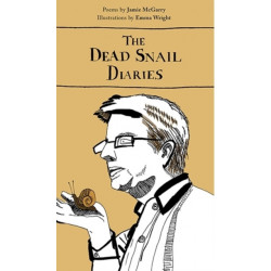 The Dead Snail Diaries