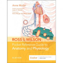 Ross & Wilson Pocket Reference Guide to Anatomy and Physiology