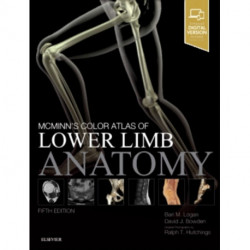 McMinn's Color Atlas of Lower Limb Anatomy