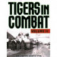 Tigers in Combat
