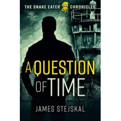 A Question of Time: A Cold War Spy Thriller