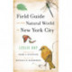 Field Guide to the Natural World of New York City