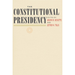 The Constitutional Presidency