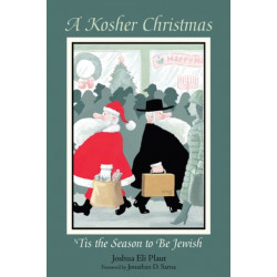 A Kosher Christmas: 'Tis the Season to Be Jewish