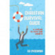 A Christian Survival Guide – A Lifeline to Faith and Growth: A Lifeline to Faith and Growth