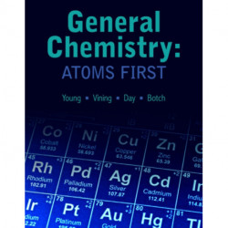 General Chemistry: Atoms First