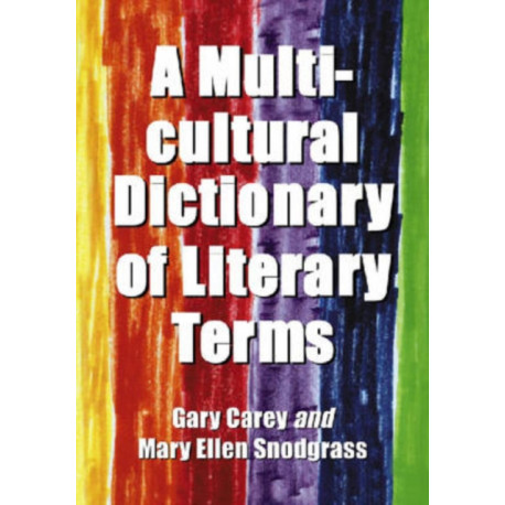 A Multicultural Dictionary of Literary Terms