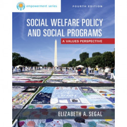 Empowerment Series: Social Welfare Policy and Social Programs, Enhanced