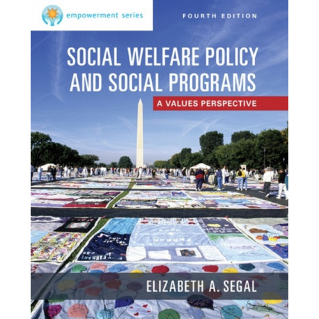 Empowerment Series: Social Welfare Policy and Social Programs, Enhanced