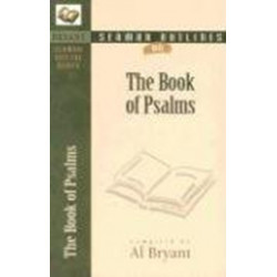 The Sermon Outlines on the Book of Psalms