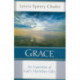 Grace – An Exposition of God`s Marvelous Gift: An Exposition of God's Marvelous Gift