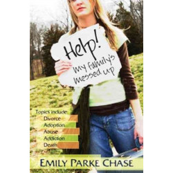 Help! My Family`s Messed Up