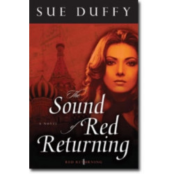 The Sound of Red Returning – A Novel