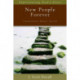 New People Forever – Transformation, Mission, the End: Transformation, Mission, the End