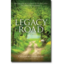 Legacy Road – A Novel