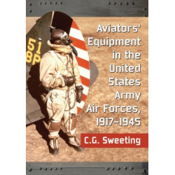 United States Army Aviators' Equipment, 1917-1945
