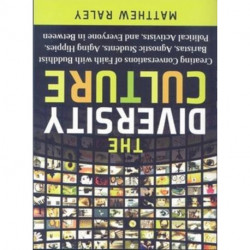 The Diversity Culture – Creating Conversations of Faith with Buddhist Baristas, Agnostic Students, Aging Hipsters, Political Activists & Everyone in: Creating Conversations of Faith with Buddhist Baristas, Agnostic Students, Aging Hippies, Political Act