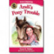 Andi`s Pony Trouble