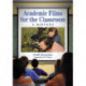 Academic Films for the Classroom: A History