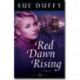 Red Dawn Rising – A Novel