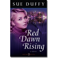 Red Dawn Rising – A Novel