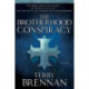 The Brotherhood Conspiracy – A Novel
