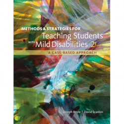 Methods and Strategies for Teaching Students with High Incidence Disabilities