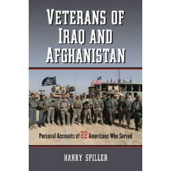 Veterans of Iraq and Afghanistan: Personal Accounts of 22 Americans Who Served