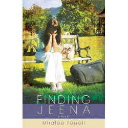 Finding Jeena – A Novel