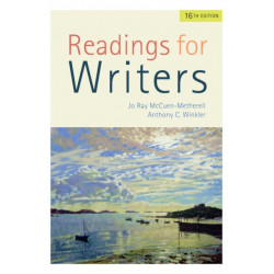 Readings for Writers (w/ APA7E & MLA9E Updates)