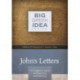 John's Letters: An exegetical guide for preaching and teaching