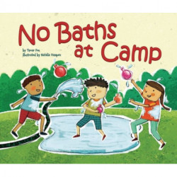 No Baths at Camp
