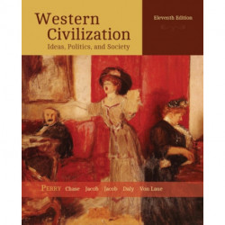 Western Civilization: Ideas, Politics, and Society
