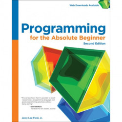 Programming for the Absolute Beginner