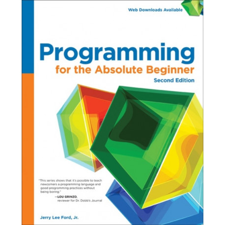 Programming for the Absolute Beginner