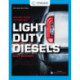 Modern Diesel Technology: Light Duty Diesels