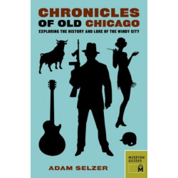 Chronicles of Old Chicago