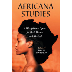 Africana Studies: A Disciplinary Quest for Both Theory and Method