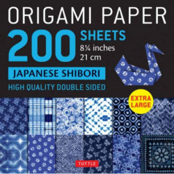 Origami Paper 200 sheets Japanese Shibori 8 1/4" (21 cm): Extra Large Tuttle Origami Paper: Double-Sided Sheets (12 Designs & Instructions for 6 Projects Included)
