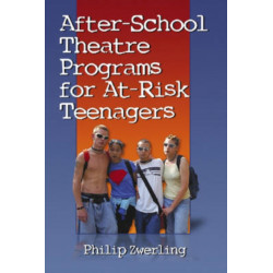 After-School Theatre Programs for At-Risk Teenagers