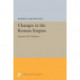 Changes in the Roman Empire: Essays in the Ordinary