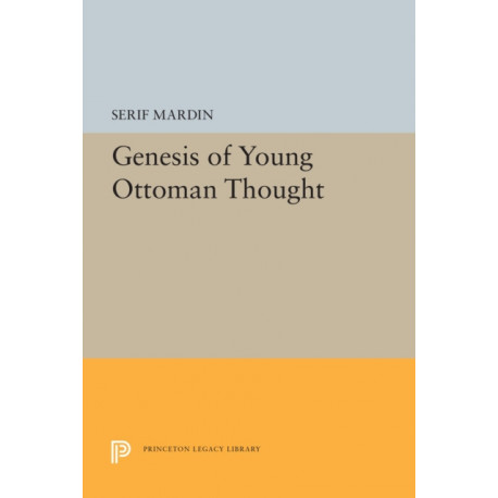 Genesis of Young Ottoman Thought