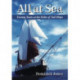 All at Sea: Twenty Years at the Helm of Tall Ships
