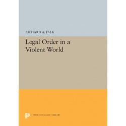 Legal Order in a Violent World