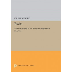 Bwiti: An Ethnography of the Religious Imagination in Africa