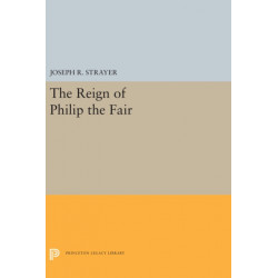 The Reign of Philip the Fair