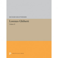 Lorenzo Ghiberti: Volume II