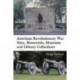 American Revolutionary War Sites, Memorials, Museums and Library Collections: A State-by-State Guidebook to Places Open to the Public