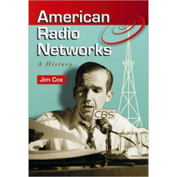 American Radio Networks: A History